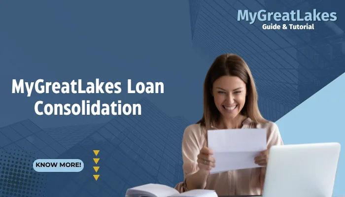 MyGreatLakes Loan Consolidation