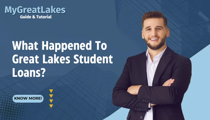 What Happened to Great Lakes Student Loans?