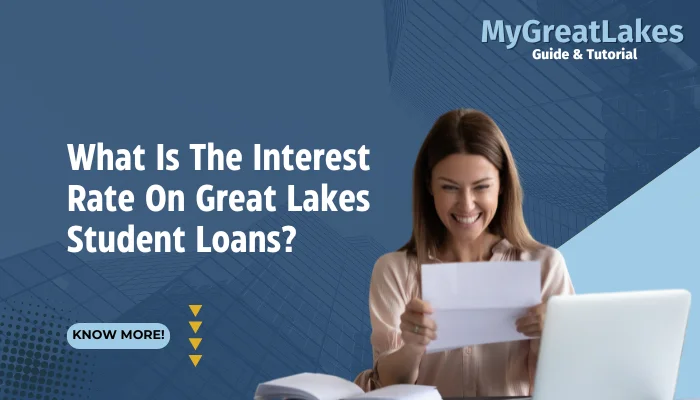 What Is The Interest Rate On Great Lakes Student Loans?