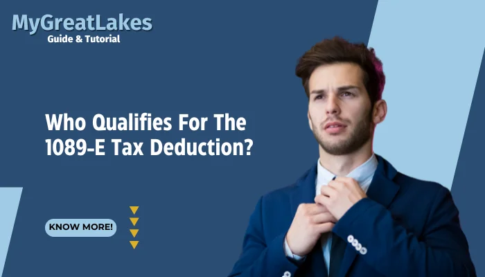 Who Qualifies For The 1089-E Tax Deduction?